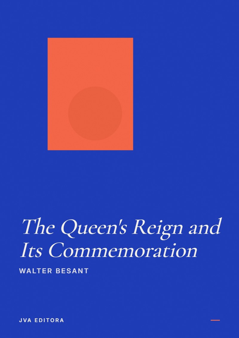 Capa de The Queen's Reign and Its Commemoration