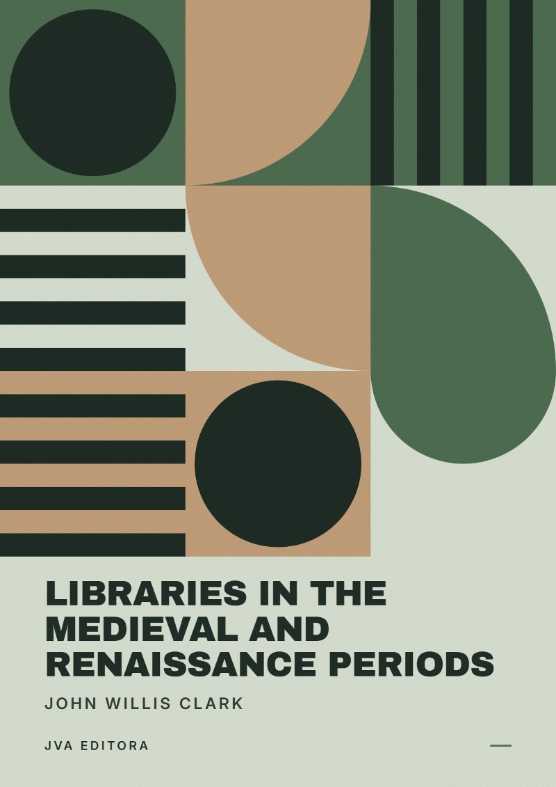 Cover of Libraries in the Medieval and Renaissance Periods