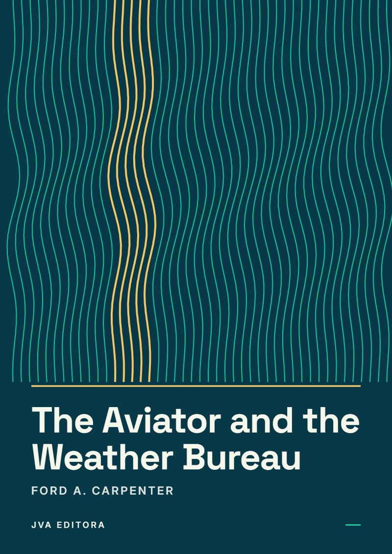 Capa de The Aviator and the Weather Bureau