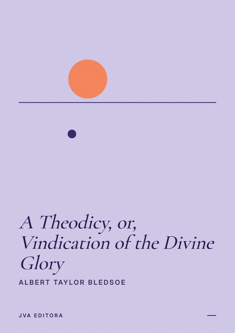 Portada de A Theodicy, or, Vindication of the Divine Glory