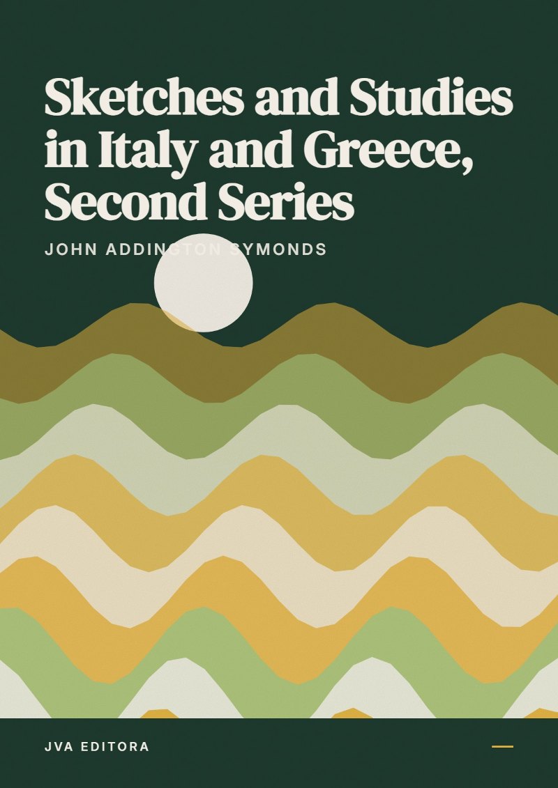 Copertina di Sketches and Studies in Italy and Greece, Second Series