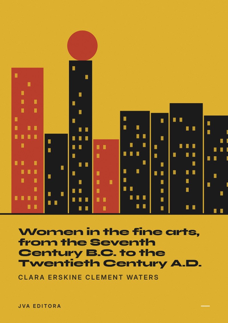 Εξώφυλλο του Women in the fine arts, from the Seventh Century B.C. to the Twentieth Century A.D.