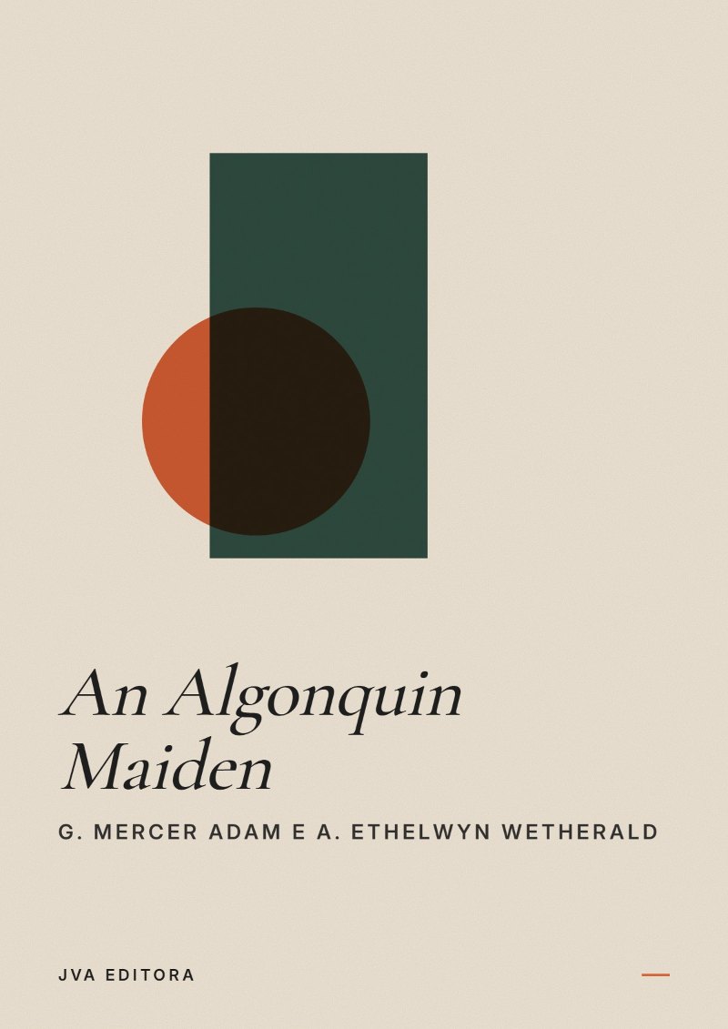 Cover of An Algonquin Maiden