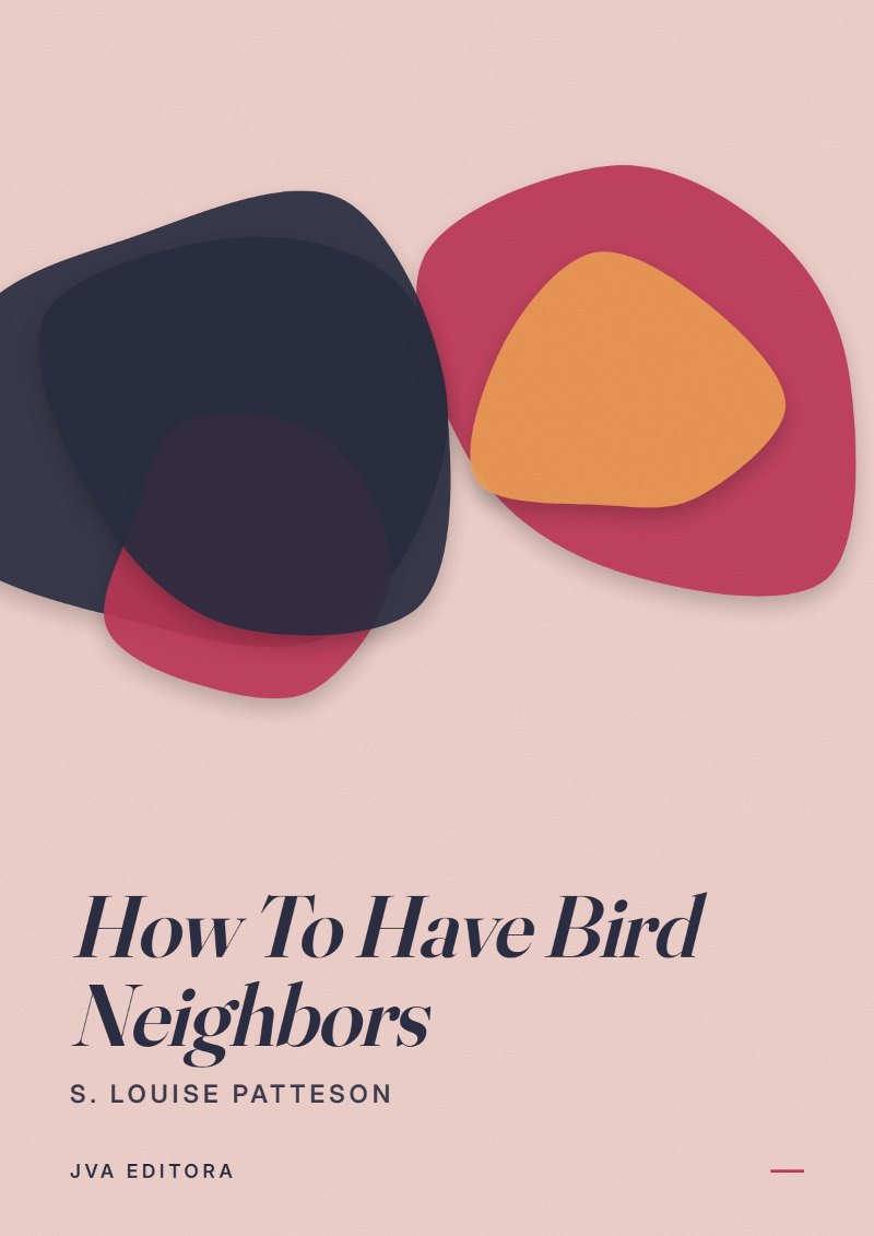 Copertina di How To Have Bird Neighbors