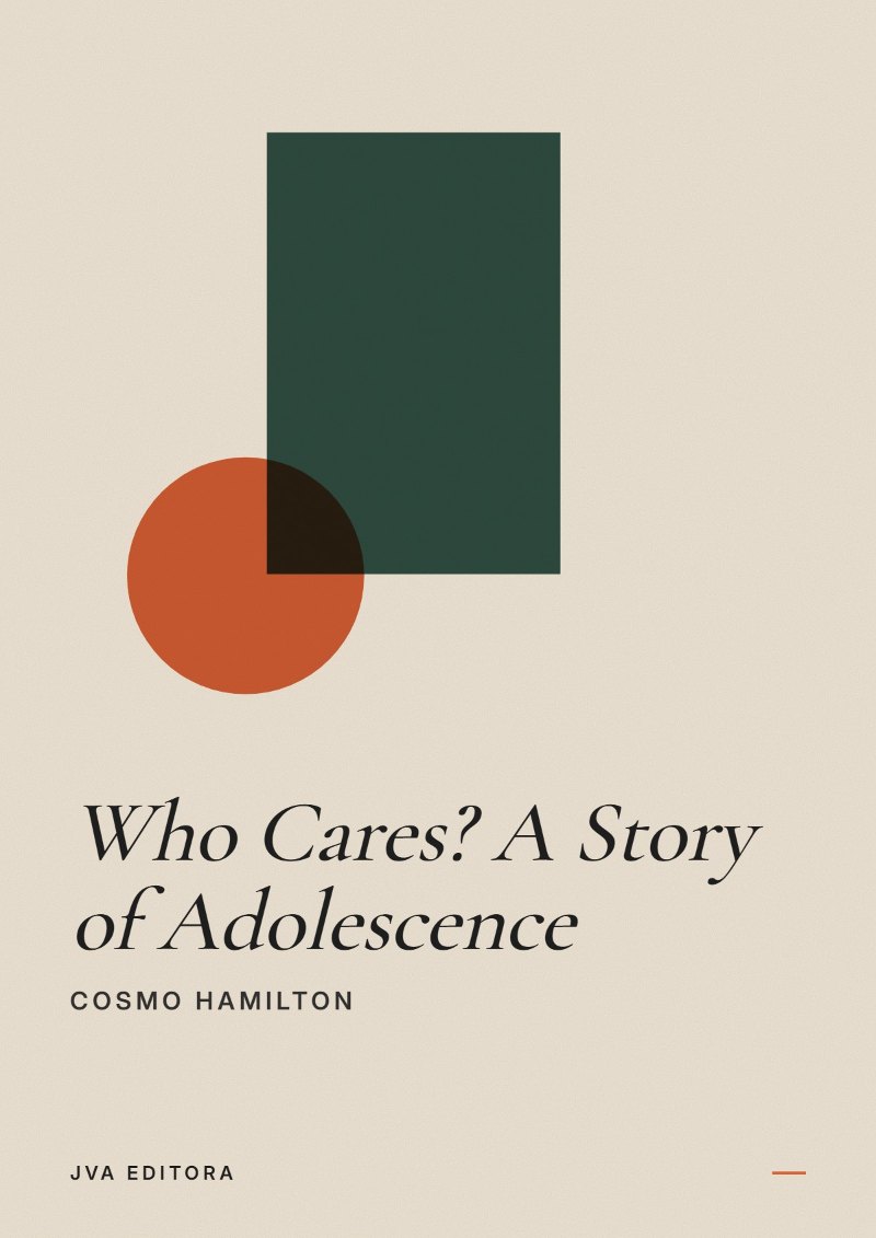 Portada de Who Cares? A Story of Adolescence