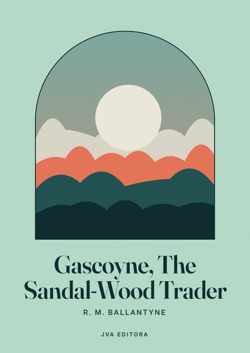 《Gascoyne, The Sandal-Wood Trader》封面