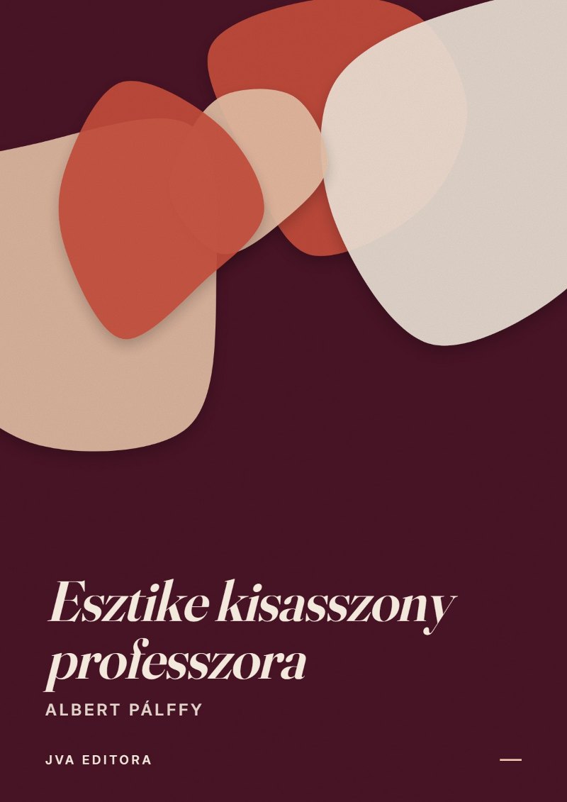 Portada de Esztike kisasszony professzora