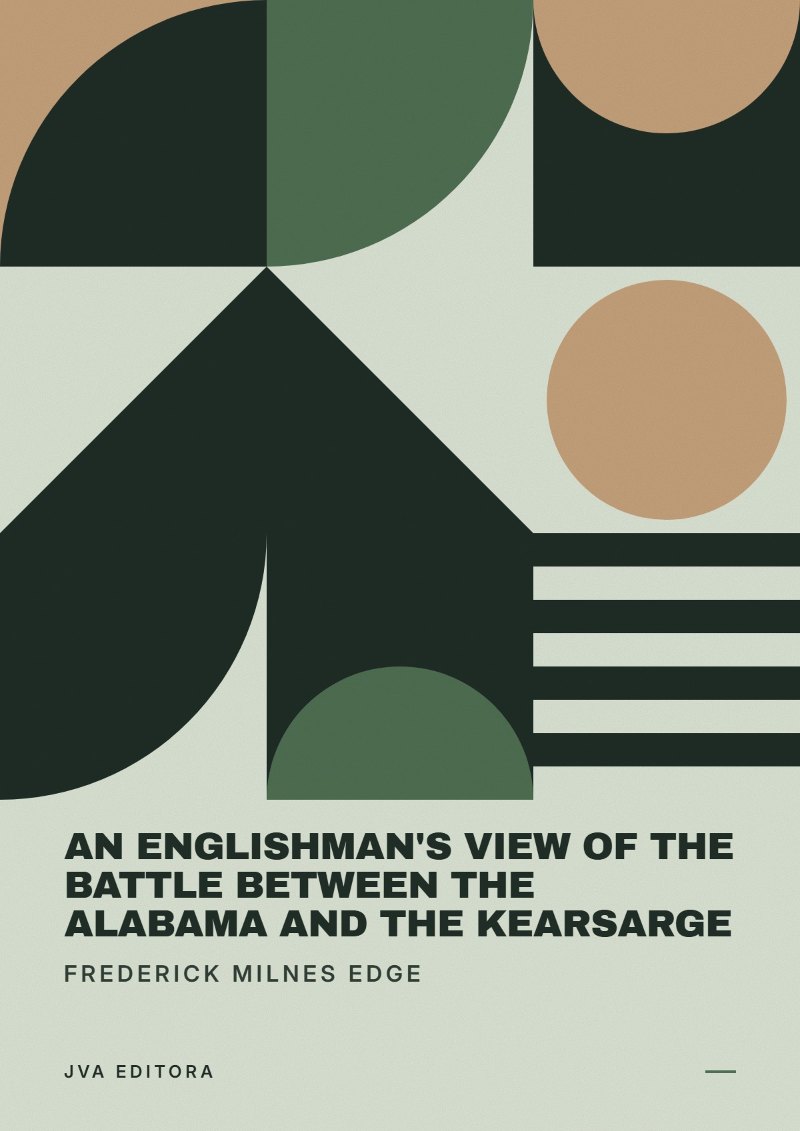 Cover of An Englishman's View of the Battle between the Alabama and the Kearsarge