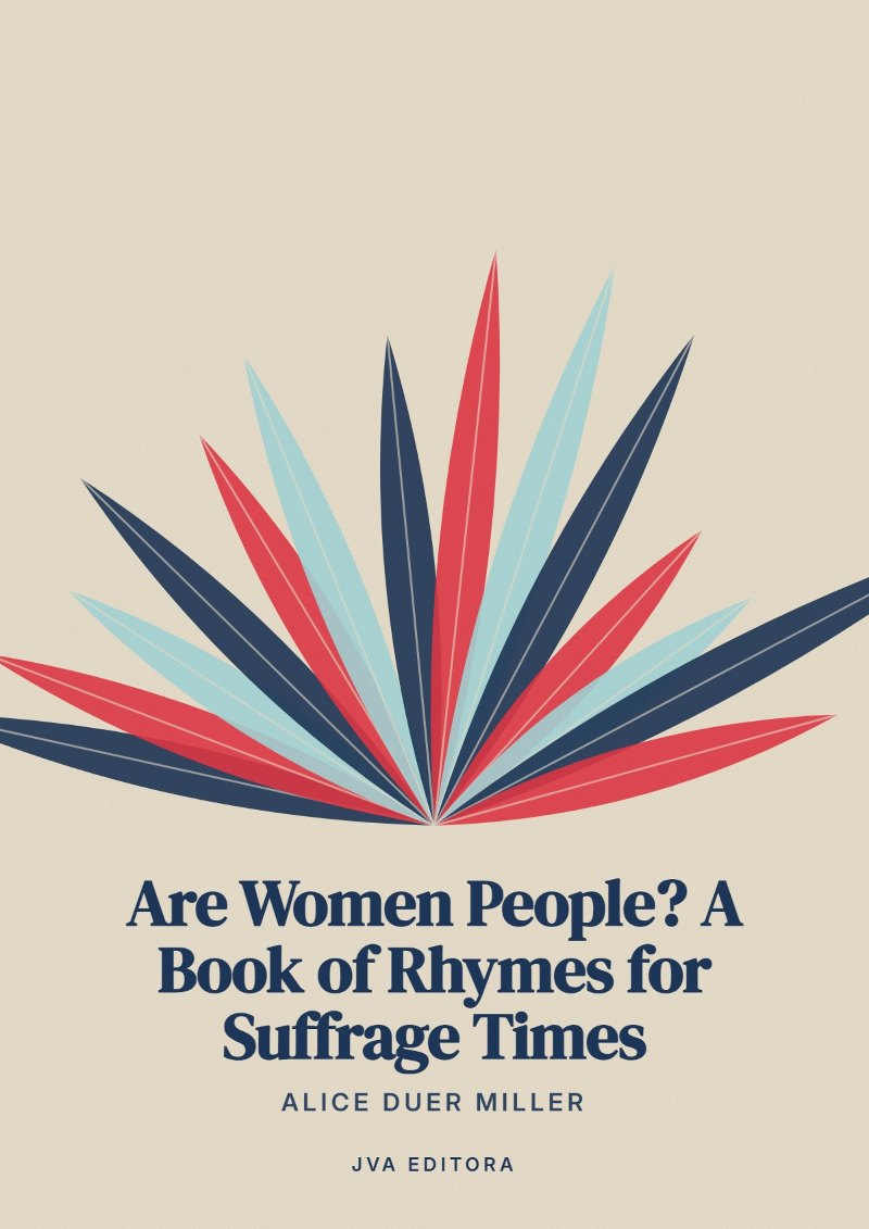 Copertina di Are Women People? A Book of Rhymes for Suffrage Times