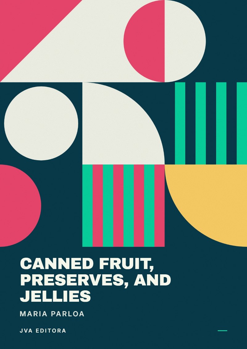Εξώφυλλο του Canned Fruit, Preserves, and Jellies