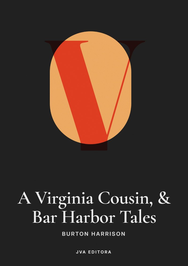 Capa de A Virginia Cousin, & Bar Harbor Tales
