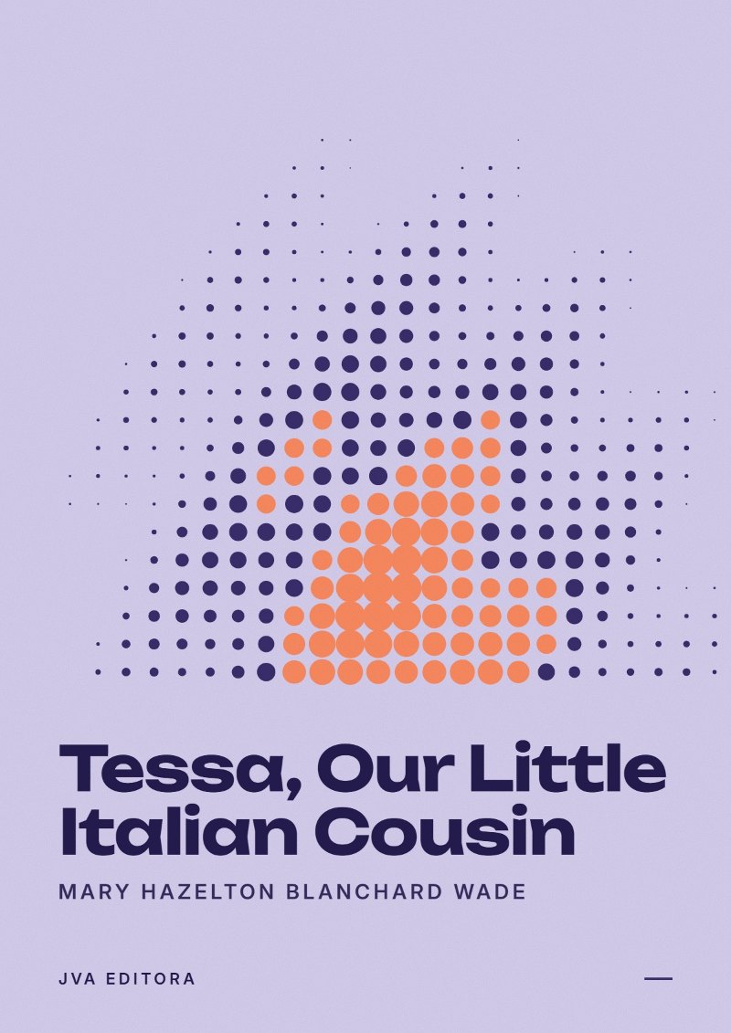 Cover of Tessa, Our Little Italian Cousin