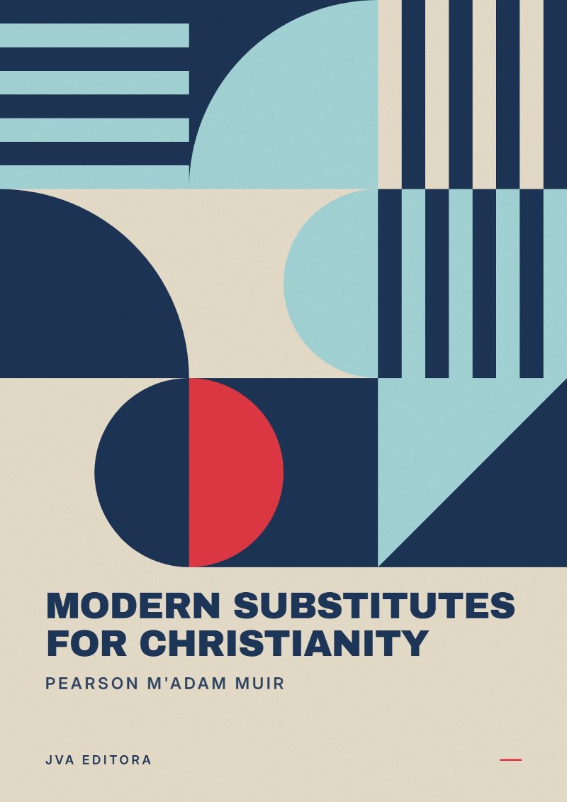 《Modern Substitutes for Christianity》封面