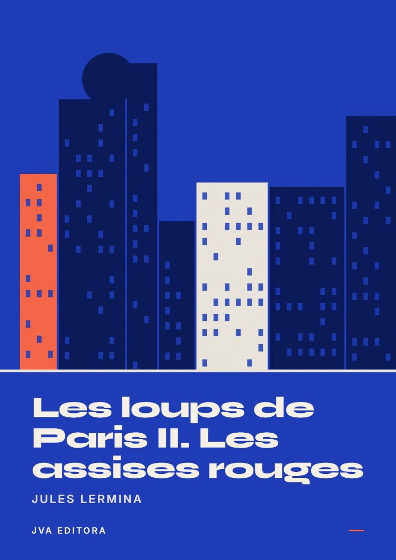 Cover of Les loups de Paris II. Les assises rouges