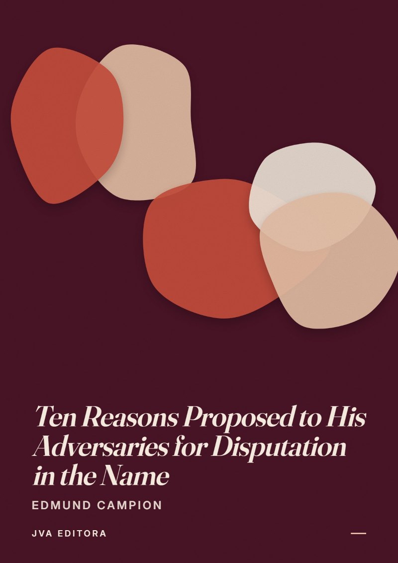 Cover of Ten Reasons Proposed to His Adversaries for Disputation in the Name