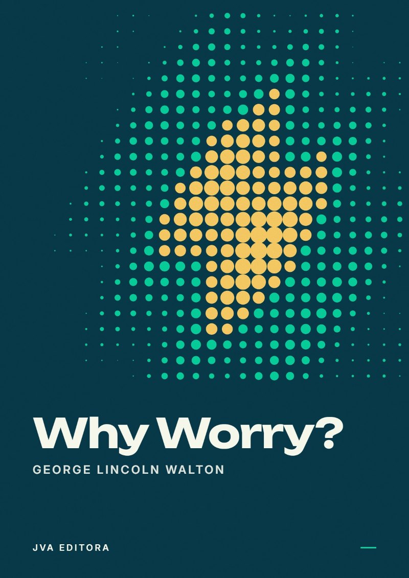 Cover of Why Worry?
