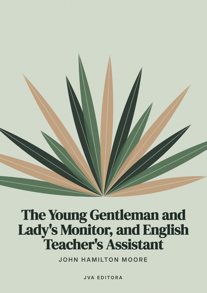 Copertina di The Young Gentleman and Lady's Monitor, and English Teacher's Assistant