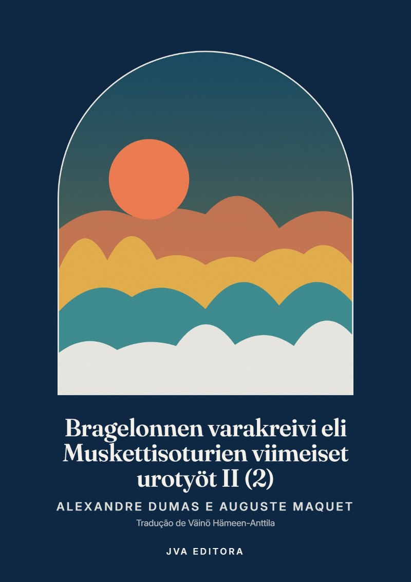 Couverture de Bragelonnen varakreivi eli Muskettisoturien viimeiset urotyöt II (2)