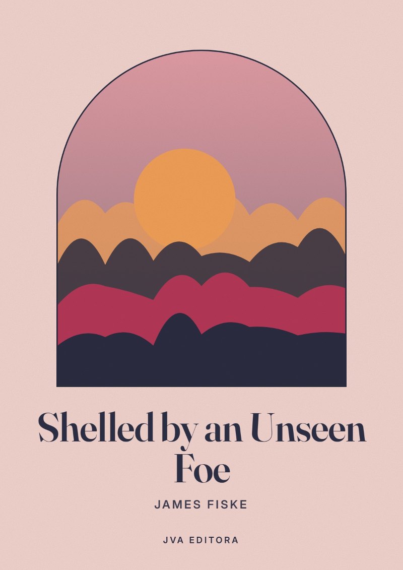 《Shelled by an Unseen Foe》封面