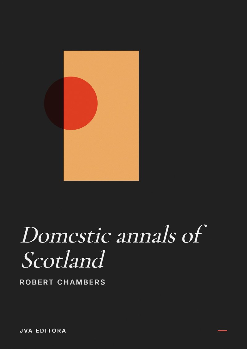 Cover of Domestic annals of Scotland
