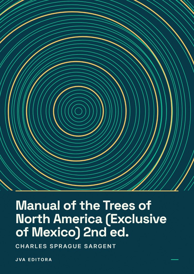 Cover von Manual of the Trees of North America (Exclusive of Mexico) 2nd ed.