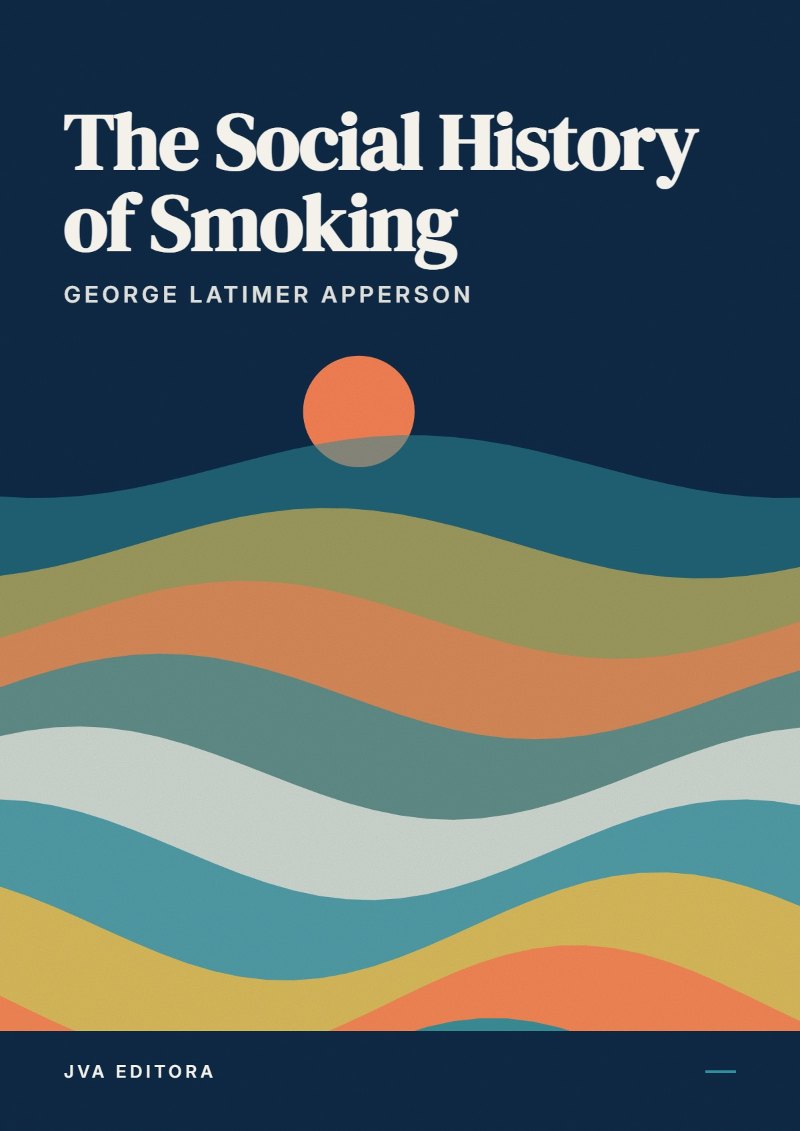 Cover of The Social History of Smoking
