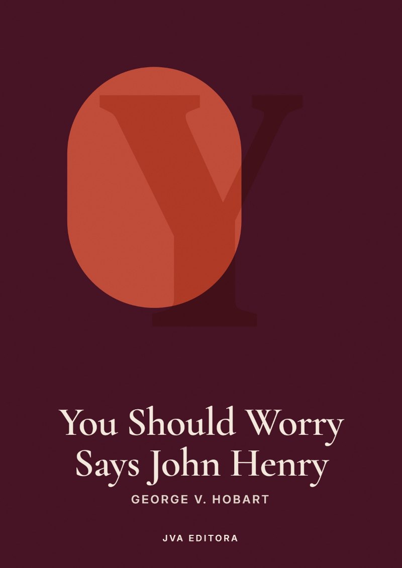 Couverture de You Should Worry Says John Henry