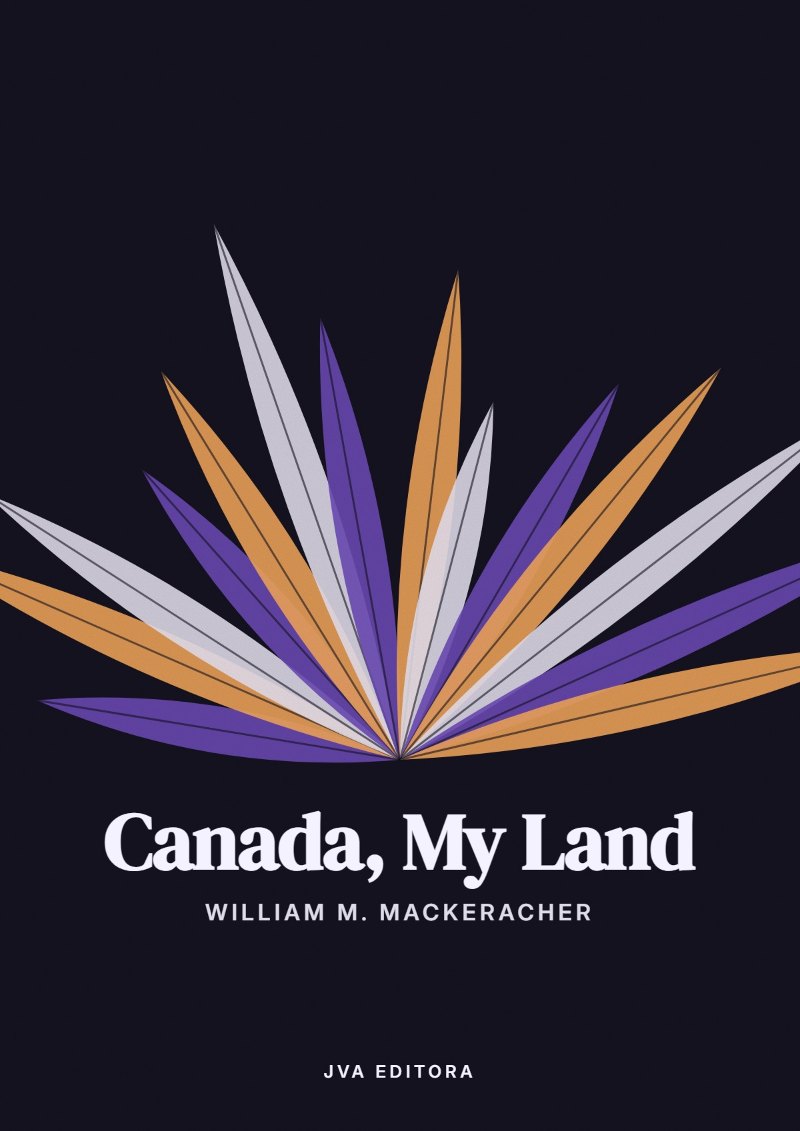 Cover of Canada, My Land