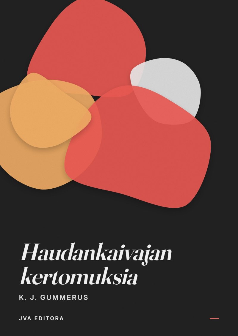 Portada de Haudankaivajan kertomuksia