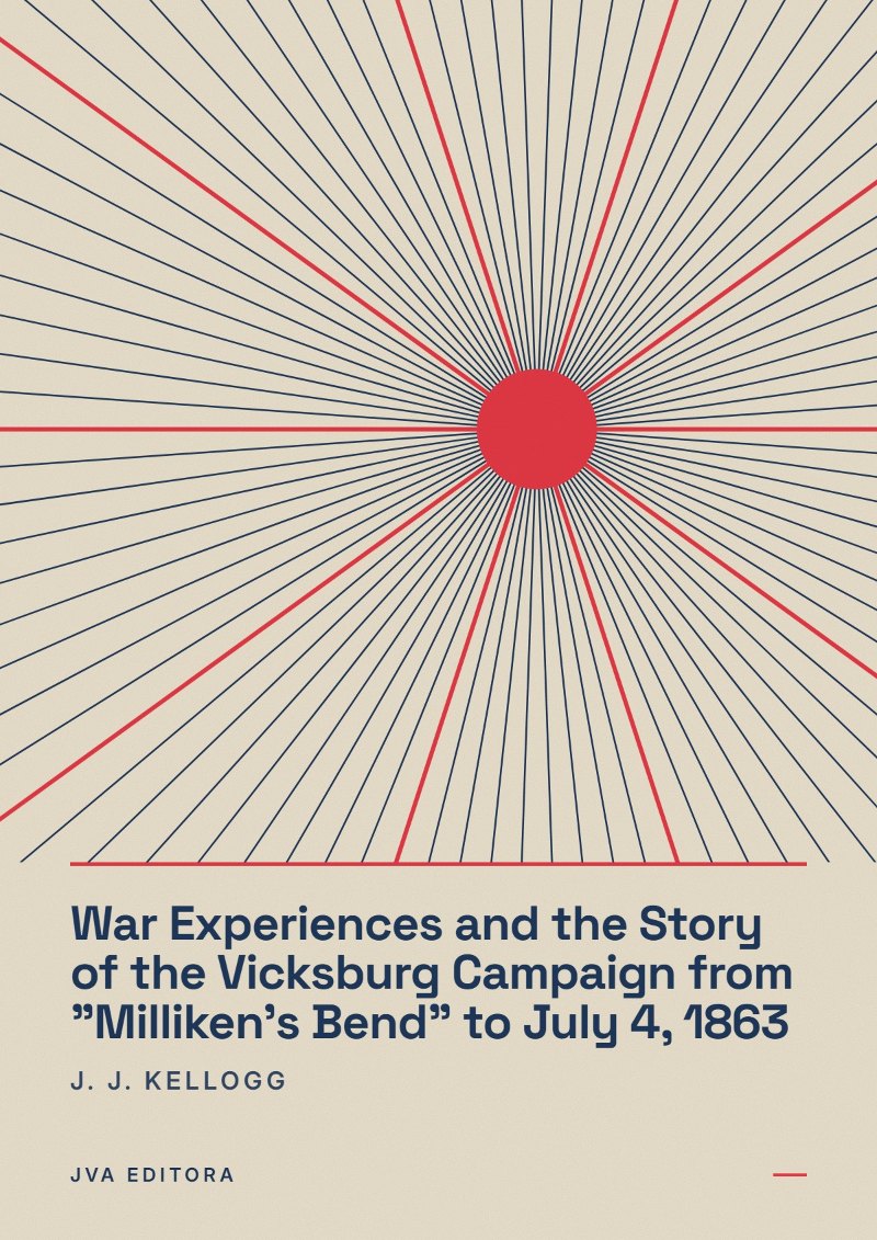 Couverture de War Experiences and the Story of the Vicksburg Campaign from "Milliken's Bend" to July 4, 1863