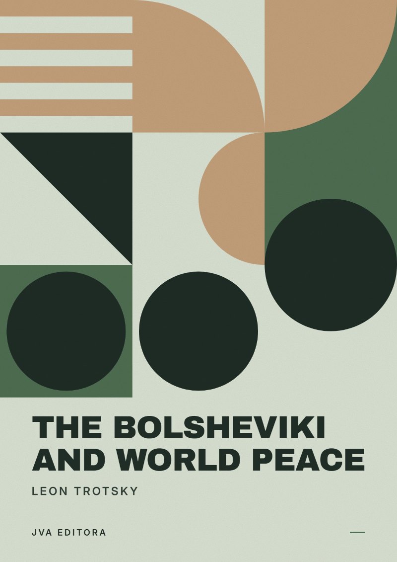 Portada de The Bolsheviki and World Peace