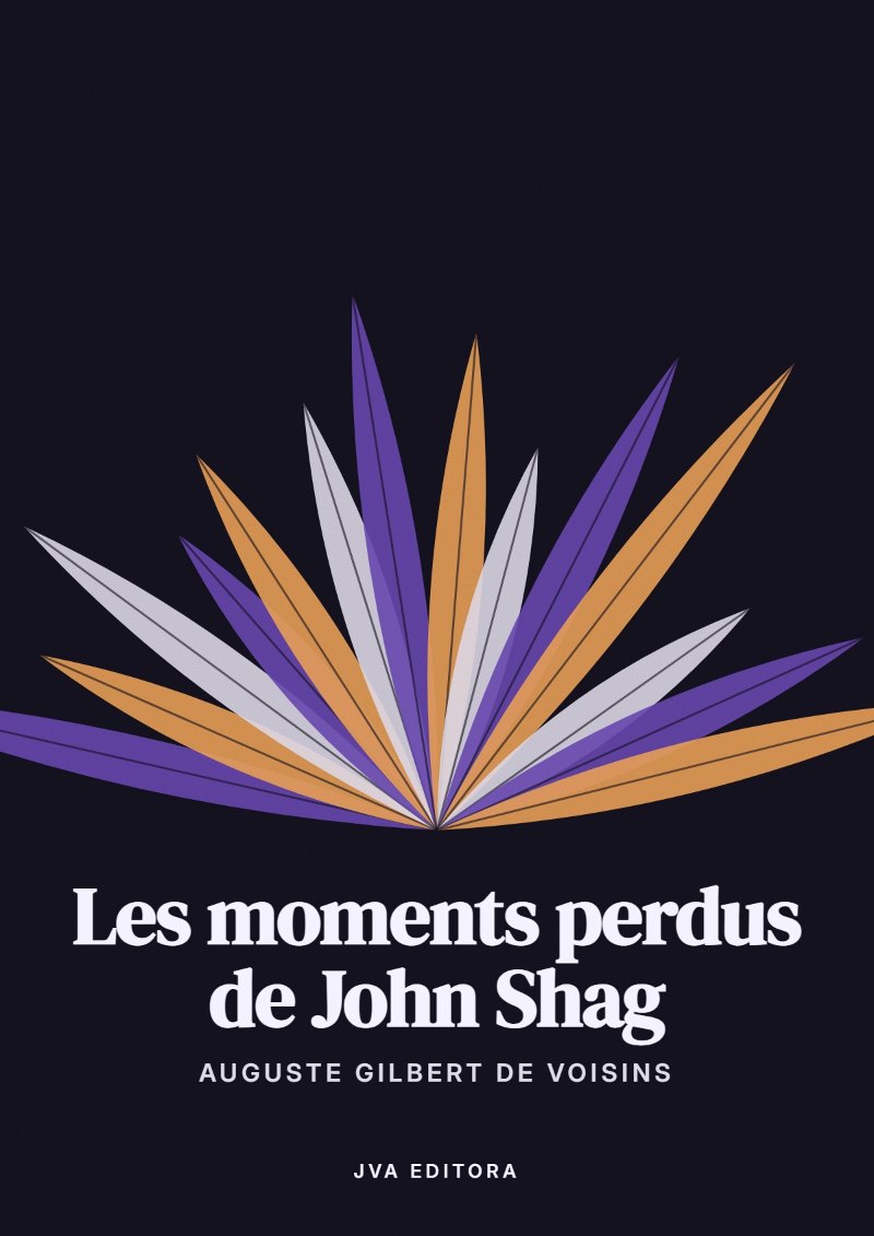 Couverture de Les moments perdus de John Shag