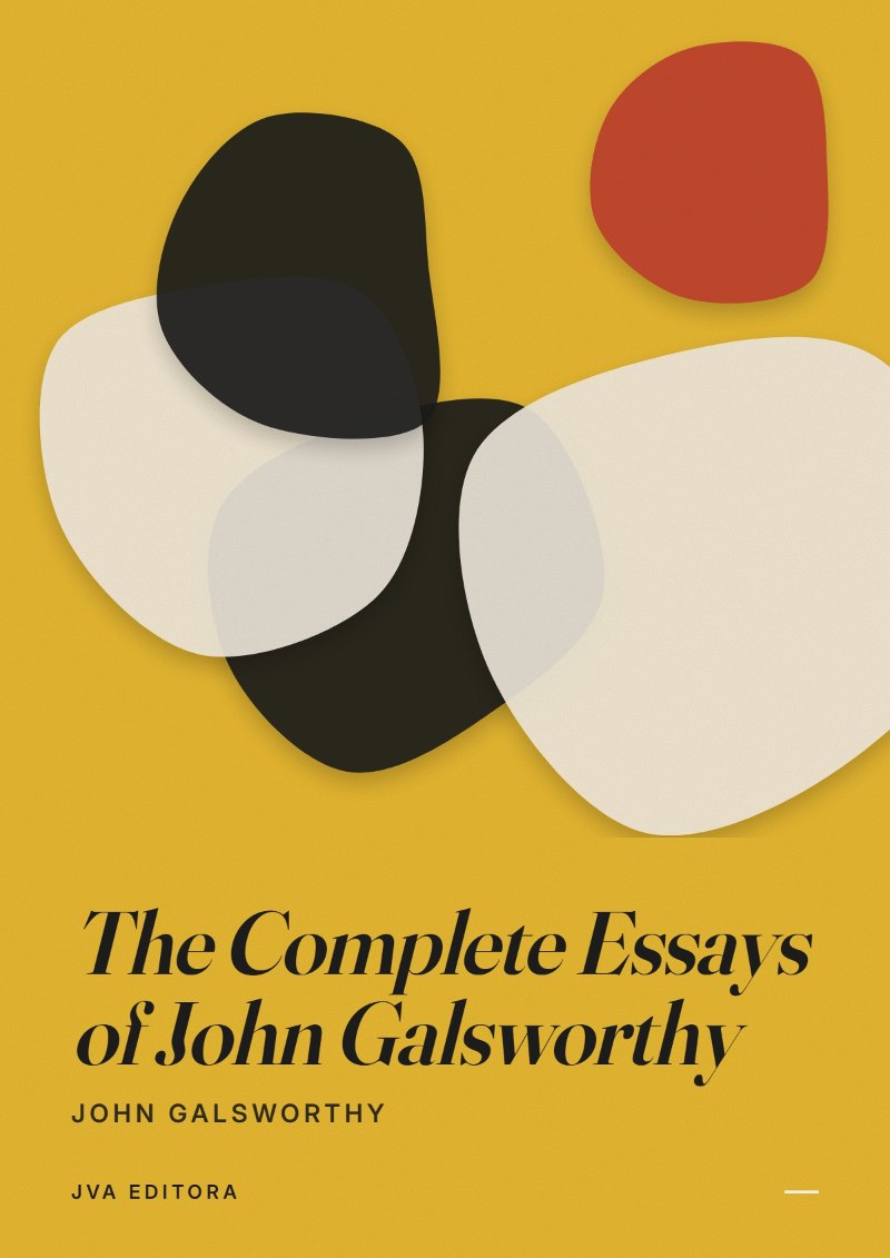 Portada de The Complete Essays of John Galsworthy