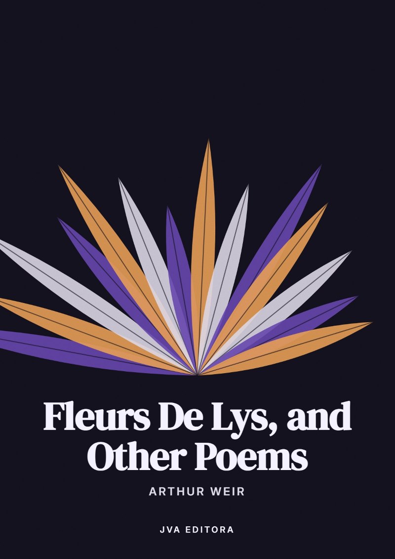 Capa de Fleurs De Lys, and Other Poems