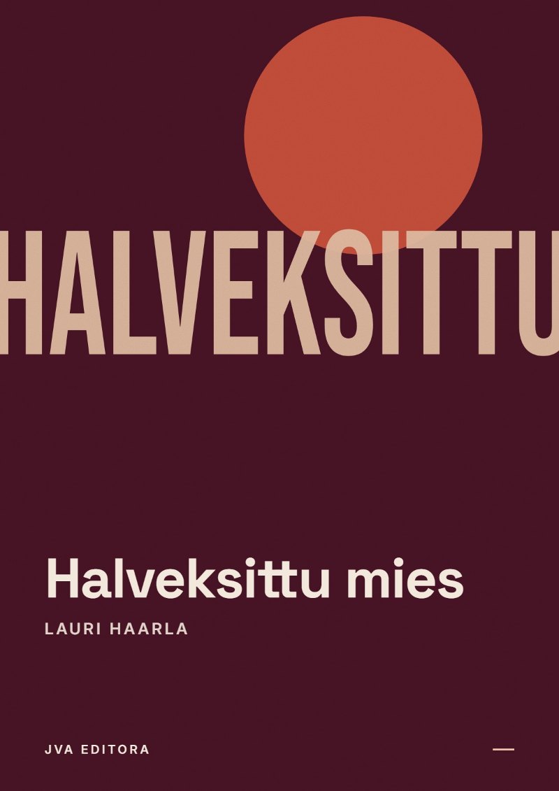 Cover von Halveksittu mies