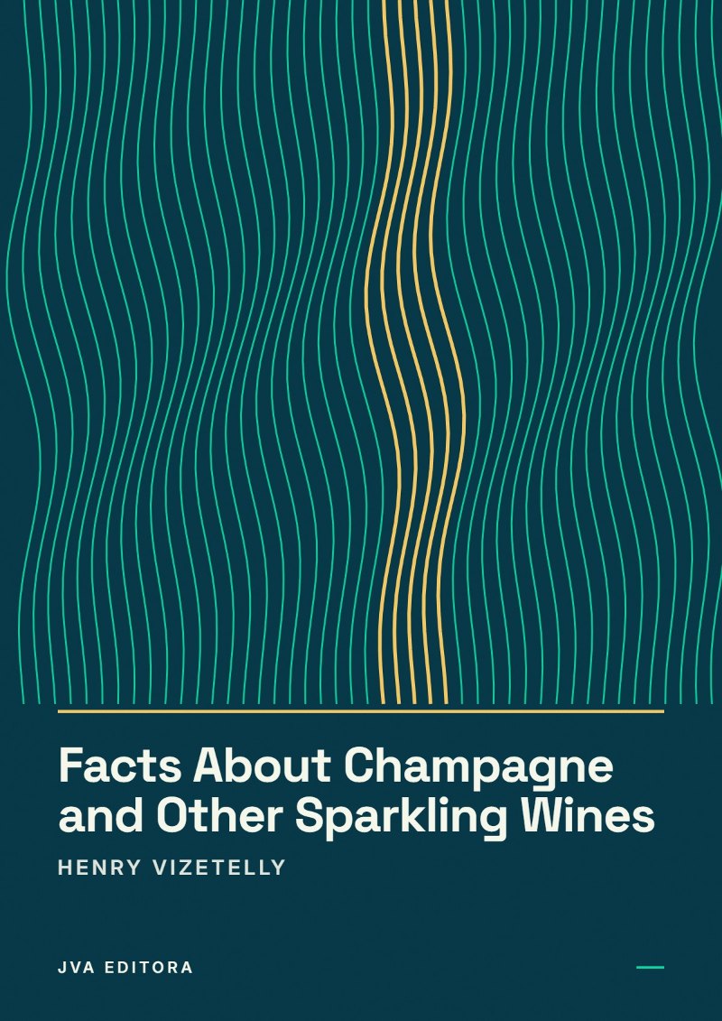 Cover von Facts About Champagne and Other Sparkling Wines