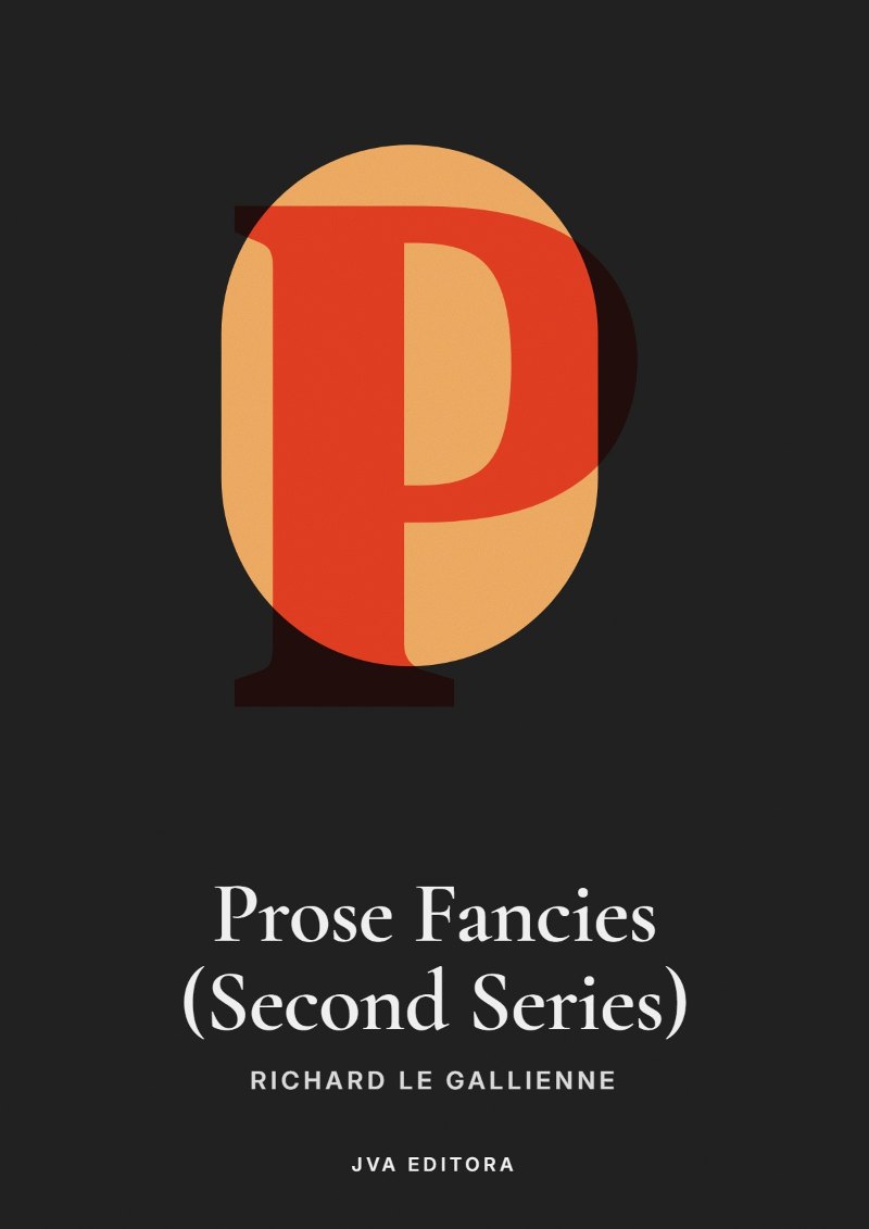 Cover of Prose Fancies (Second Series)