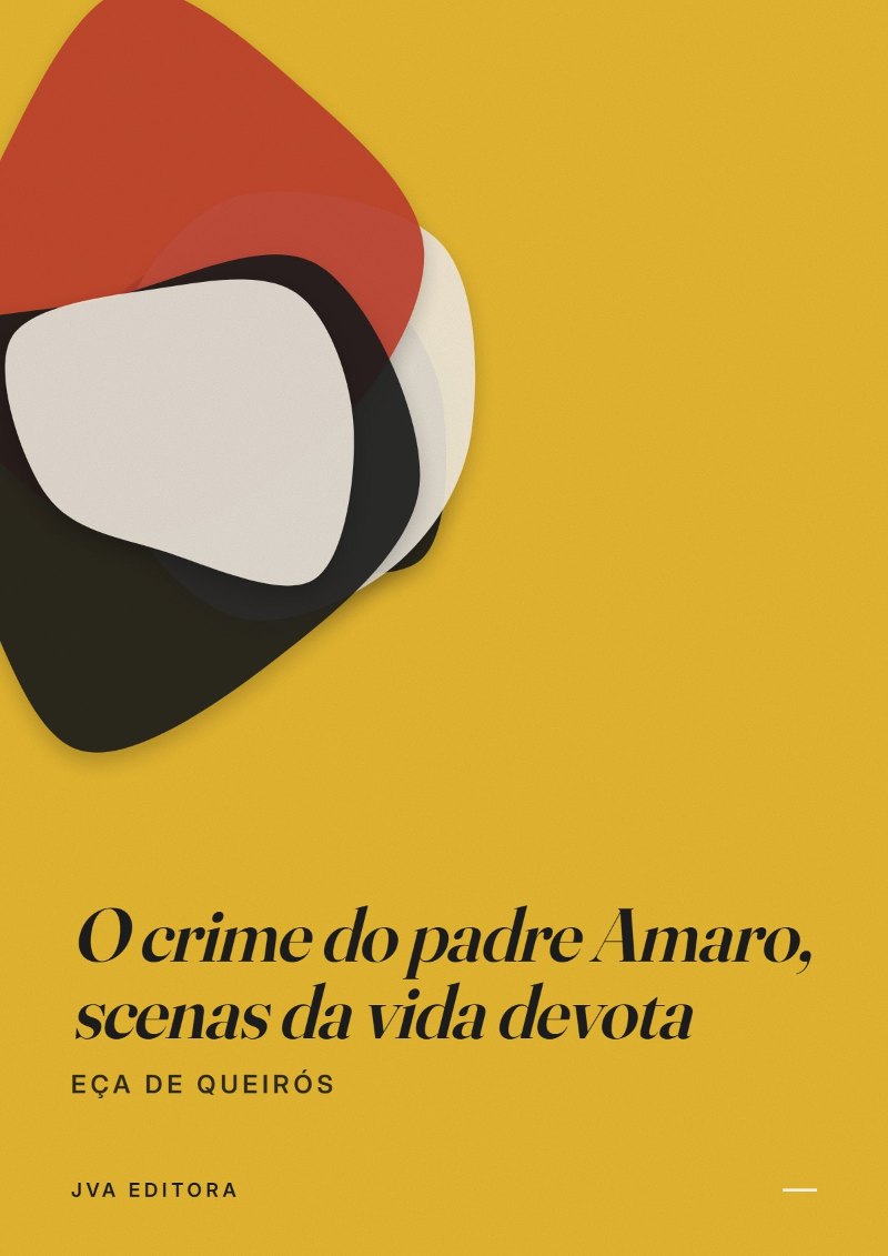 Cover of O crime do padre Amaro, scenas da vida devota