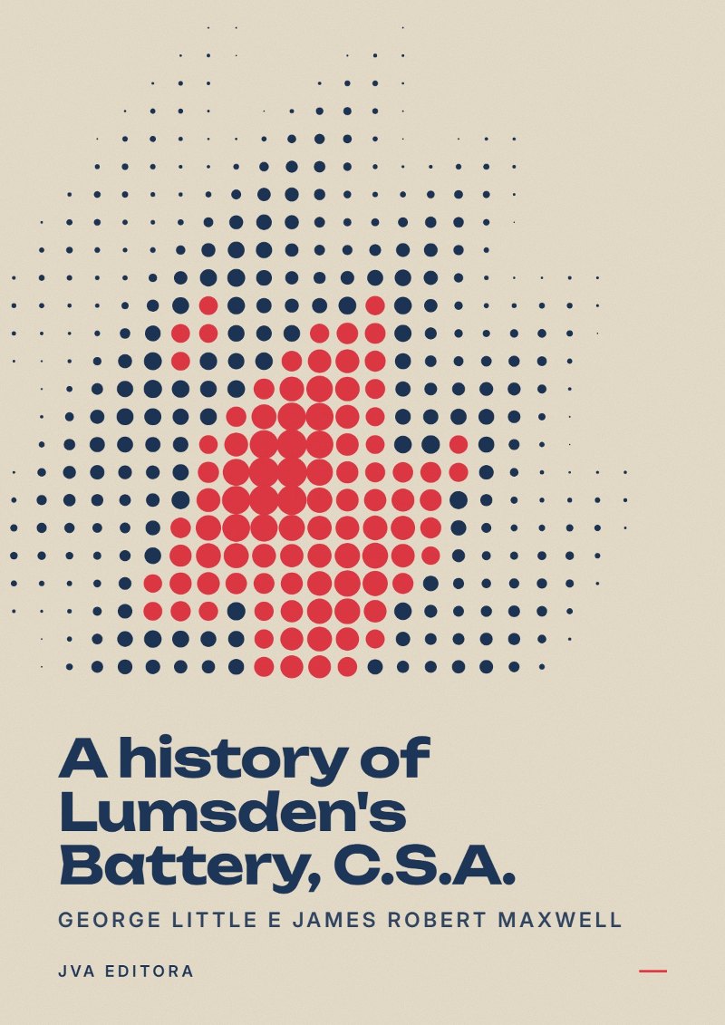 Copertina di A history of Lumsden's Battery, C.S.A.