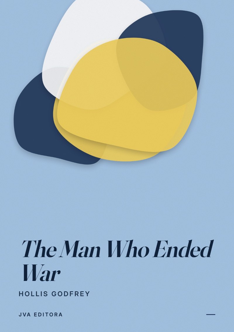 Capa de The Man Who Ended War