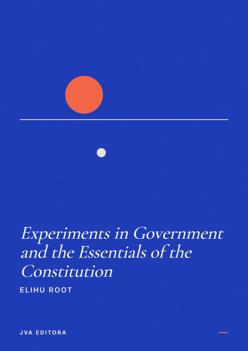 Capa de Experiments in Government and the Essentials of the Constitution