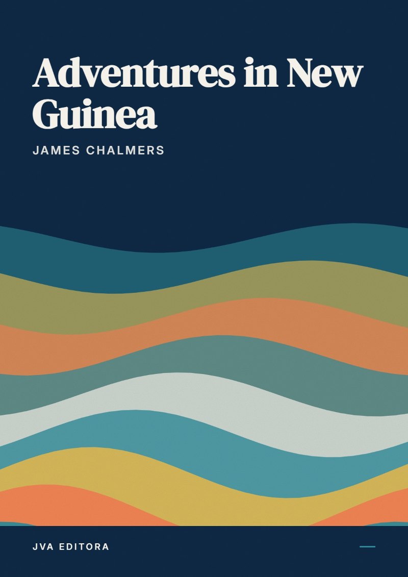 Cover of Adventures in New Guinea