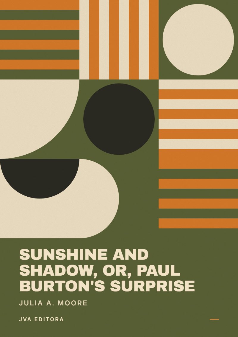 Cover of Sunshine and shadow, or, Paul Burton's surprise