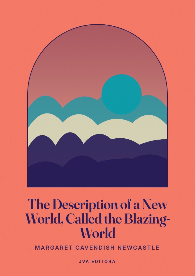 Cover of The Description of a New World, Called the Blazing-World