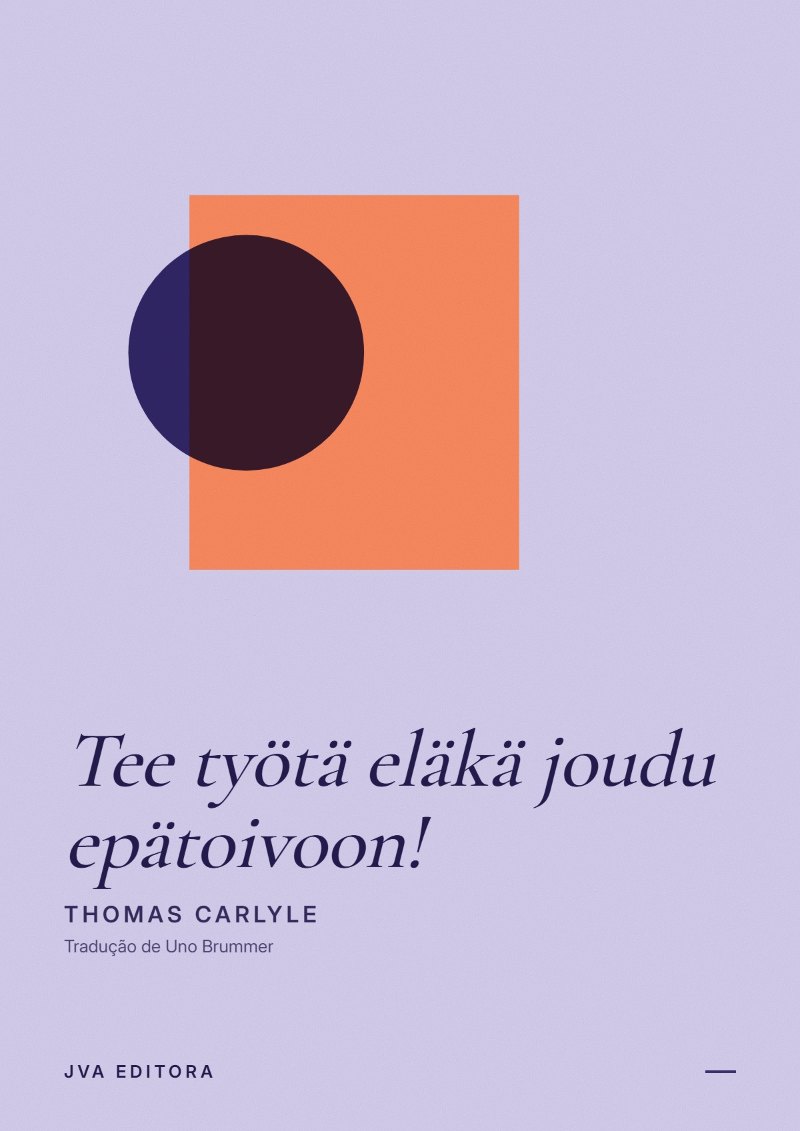 Portada de Tee työtä eläkä joudu epätoivoon!