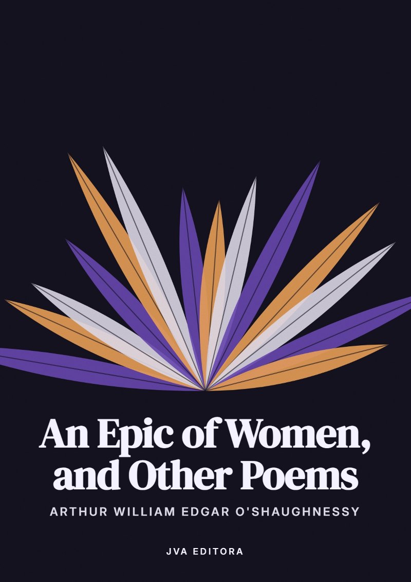 Εξώφυλλο του An Epic of Women, and Other Poems