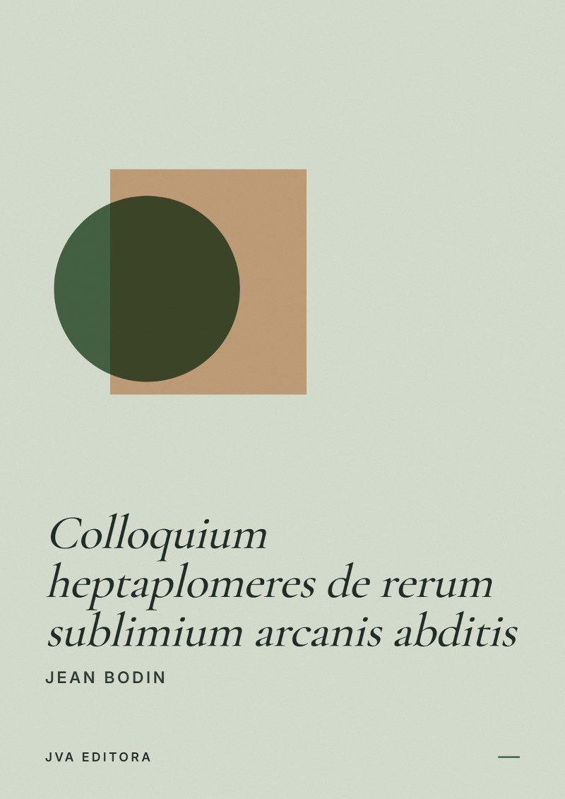Portada de Colloquium heptaplomeres de rerum sublimium arcanis abditis