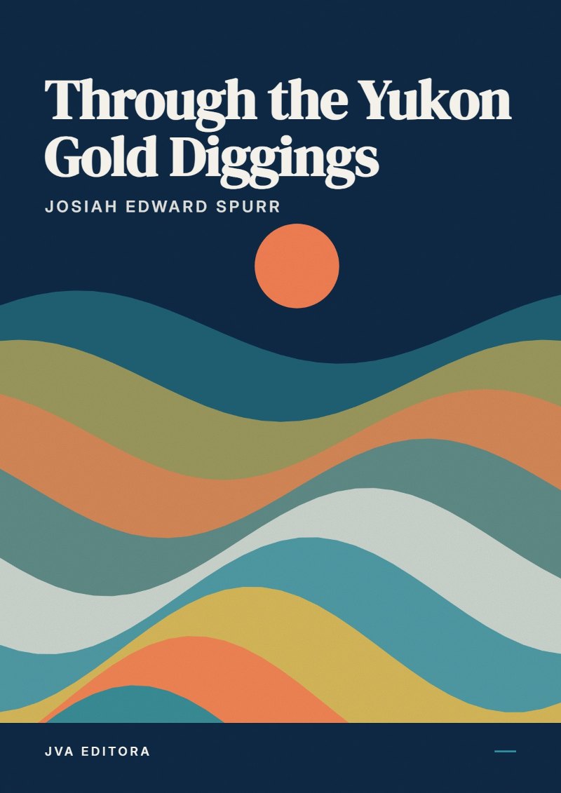 Couverture de Through the Yukon Gold Diggings