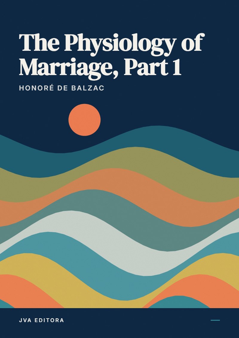Portada de The Physiology of Marriage, Part 1