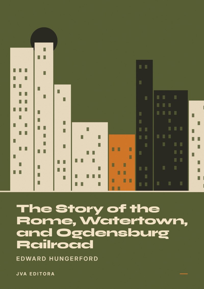 Cover von The Story of the Rome, Watertown, and Ogdensburg Railroad